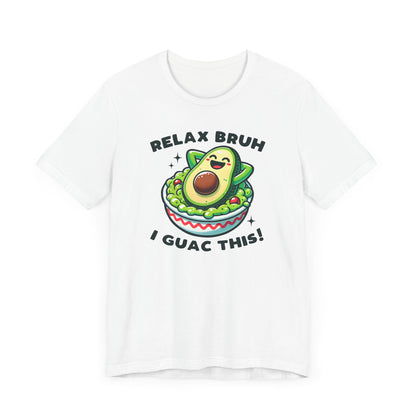 I Guac This T-Shirt