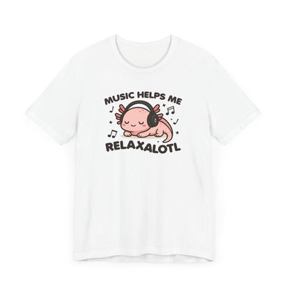 Relaxalotl T-Shirt