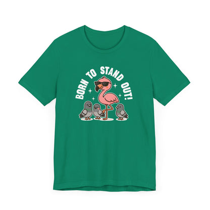 Stand Out T-Shirt