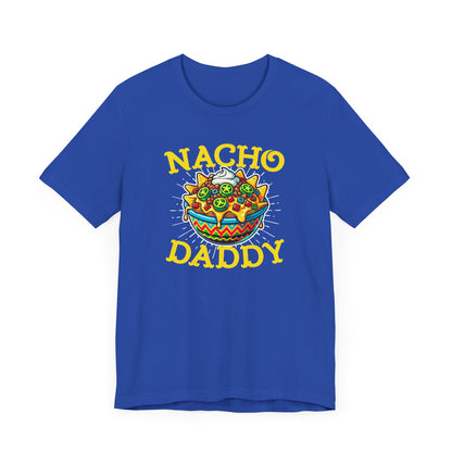Nacho Daddy T-Shirt