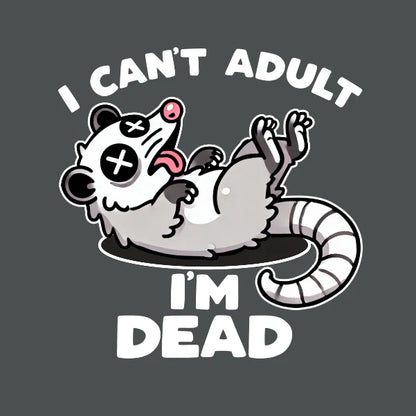Can't Adult T-Shirt