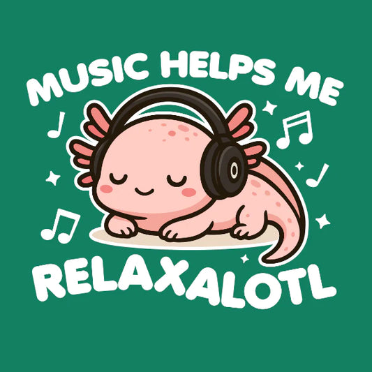 Relaxalotl T-Shirt