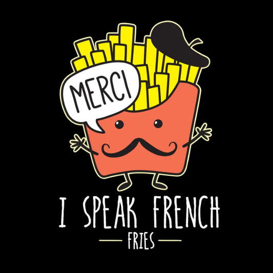 I Speak French T-Shirt