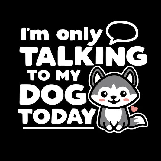 My Dog T-Shirt